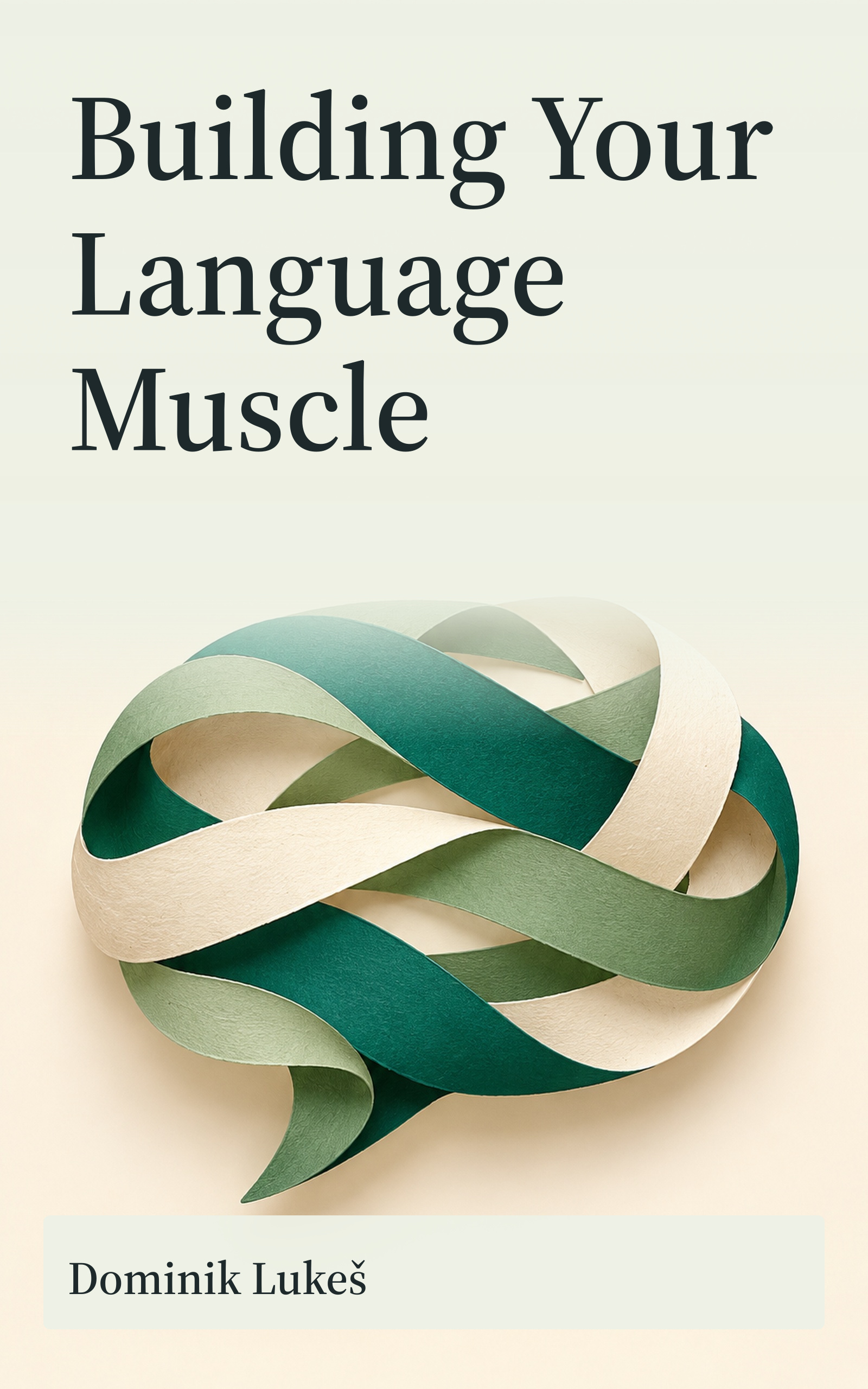 Cover of Building Your Language Muscle